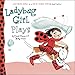 Ladybug Girl Plays