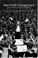 New Public Management: Current Trends and Future Prospects (Routledge Studies in the Management of Voluntary & Nonprofit Organizations)
