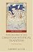 The Origins of the Christian Mystical Tradition: From Plato to Denys