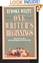 One Writer's Beginnings: Eudora Welty