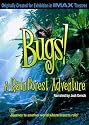 Bugs! A Rainforest Adventure