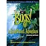 Bugs! A Rainforest Adventure
