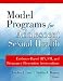Model Programs for Adolescent Sexual Health: Evidence-Based HIV, STI, and Pregnancy Prevention Interventions