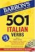 Books : 501 Italian Verbs (501 Verbs) (501 Verbs)
