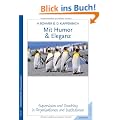 Mit Humor und Eleganz: Supervision und Coaching als Beratungsangebote in Organisationen und Institutionen