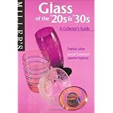 Miller's Glass of the '20s & 30's: A Collector's Guide ~ Frankie Leibe