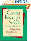 Conflict Resolution in the Schools: A Manual for Educators (Jossey-Bass Education)