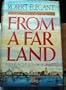 From a Far Land