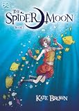 The Spider Moon: Book 1 (DFC Library)
