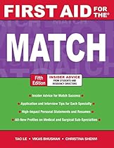 First Aid for the Match, Fifth Edition (First Aid Series)