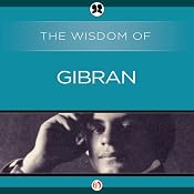 Wisdom of Gibran | [Kahlil Gibran]