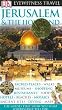 Jerusalem and the Holy Land (Eyewitness Travel Guides)