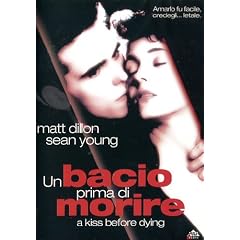 Un Bacio Prima Di Morire