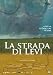 la strada di levi