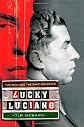 Lucky Luciano : the real and the fake gangster