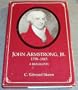 John Armstrong, Jr., 1758-1843: A Biography (New York State Study)