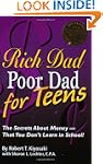 Rich Dad Poor Dad for Teens: The Secr...