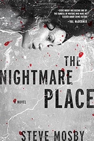 THE NIGHTMARE PLACE - STEVE MOSBY
