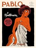 Pablo, Tome 2 : Apollinaire