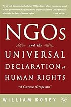 NGO's and the Universal Declaration of Human Rights: A Curious Grapevine