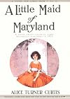 Little Maid of Maryland (Little Maid Historical Series)