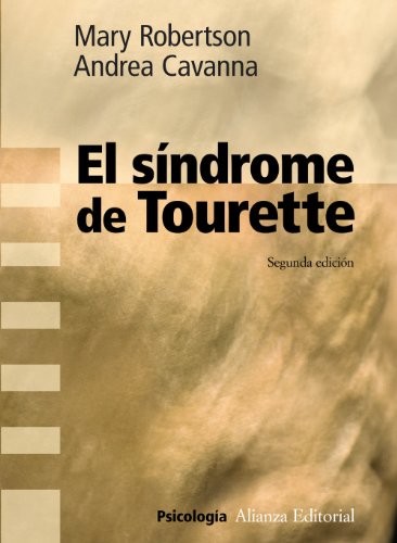 El sindrome de Tourette (Ensayo / Essay) (Spanish Edition)