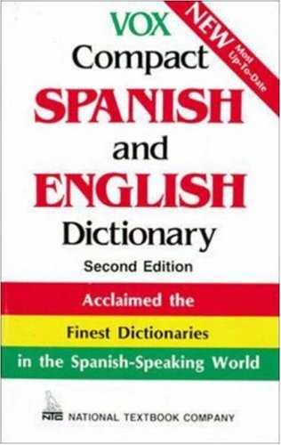 Vox Compact Spanish and English Dictionary (National Textbook Language Dictionaries)