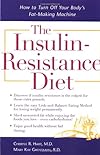 The Insulin-Resistance Diet