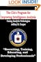 The CIA's Program for Improving Intelligence Analysis - "Curing Analytic Pathologies"