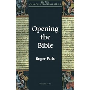 Opening the Bible (New Church's Teaching Series)