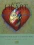 Your Heart, Treat It Like You Love It