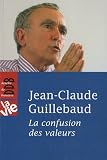 La confusion des valeurs