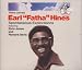 Image of Here Comes Earl "Fatha" Hines: Spontaneous Explorations