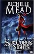 Georgina Kincaid , tome 2 : Succubus Nights