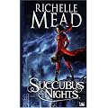 Georgina Kincaid , tome 2 : Succubus Nights