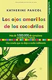 Los Ojos Amarillos De Los Cocodrilos