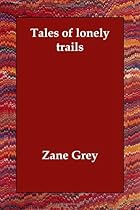Tales of lonely trails