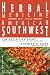 Herbal Medicine of the American Southwest: The Definitive Guide