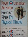 Royal Canadian Air Force Exercise Plans for Physical Fitness