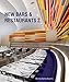 New Bars & Restaurants 2