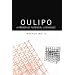 Oulipo: Potential Literature
