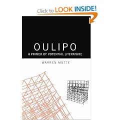 Oulipo: A Primer of Potential Literature (French Literature)