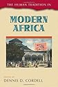 The Human Tradition In Modern Africa (The Human Tradition around the World series)