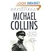 Michael Collins: The Man Who Made Ireland