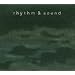Rhythm & Sound