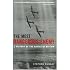 The Most Dangerous Enemy: A History of the Battle of Britain