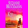 Kiss and Tell