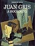 Juan Gris � Boulogne
