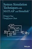 System simulation techniques with MATLAB and Simulink