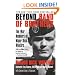 Beyond Band of Brothers: The War Memoirs of Major Dick Winters